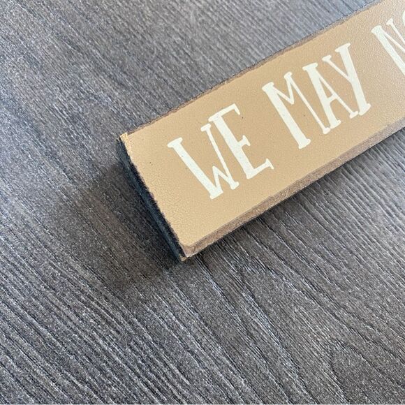 We May Not Be Perfect But Our Dog Loves Us Home Decore Sign - Picture 3 of 7